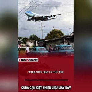 CUBA CẠN KIỆT NHIÊN LIỆU MÁY BAY