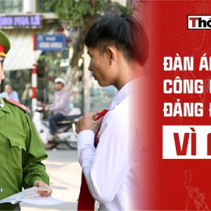 ĐÀN ÁP CÔNG NHÂN: ĐẢNG ĐANG VÌ AI?