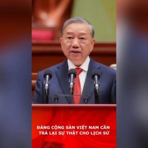 КОММУНИСТИЧЕСКАЯ ПАРТИЯ ВЬЕТНАМА ДОЛЖНА ВЕРНУТЬ ИСТИНУ ИСТОРИИ