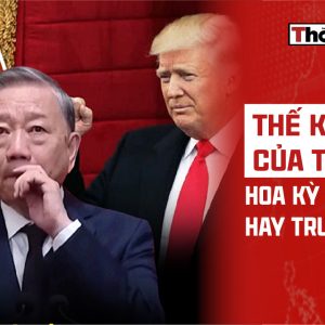 THẾ KHÓ CỦA TÔ LÂM: HOA KỲ HAY TRUNG QUỐC?