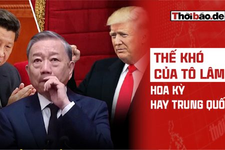 THẾ KHÓ CỦA TÔ LÂM: HOA KỲ HAY TRUNG QUỐC?