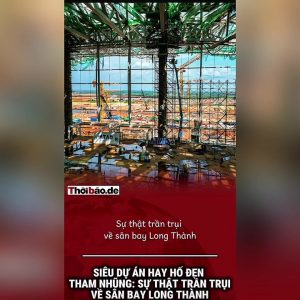 Siêu dự án hay hố đen tham nhũng: Sự thật trần trụi về sân bay Long Thành.