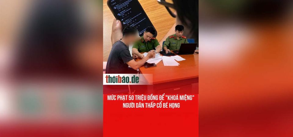 Mức phạt 50 triệu đồng để „khoá miệng“ người dân thấp cổ bé họng