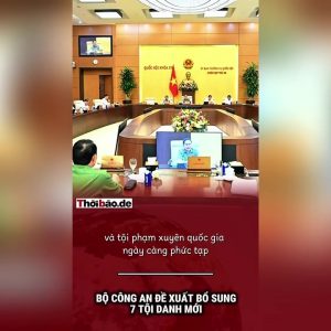 Bộ Công an đề xuất bổ sung 7 tội danh mới