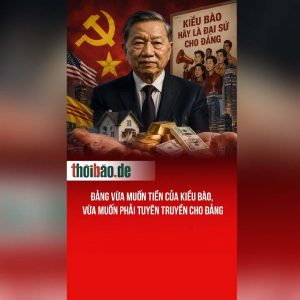 Đảng vừa muốn tiền của Kiều bào, vừa muốn phải tuyên truyền cho Đảng