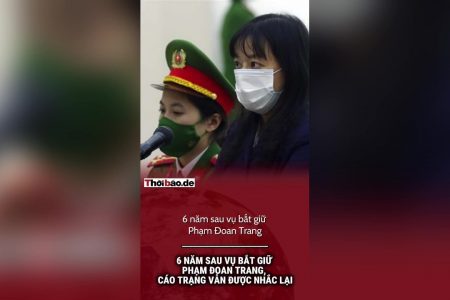 Sáu năm sau vụ bắt giữ Phạm Đoan Trang, cáo trạng vẫn được nhắc lại