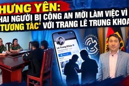 Hưng Yên: Hai người bị Công an mời làm việc vì ‘tương tác’ với trang Lê Trung Khoa