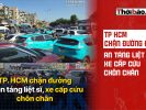 TP HCM chặn đường để an táng liệt sỹ, xe cấp cứu chôn chân