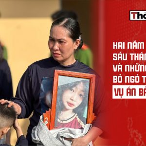 Hai năm sáu tháng tù và những điều còn bỏ ngỏ trong vụ án Bảo Trân