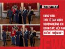 熱門話題：丹麥王儲因越南官員未認出他而顯得尷尬？